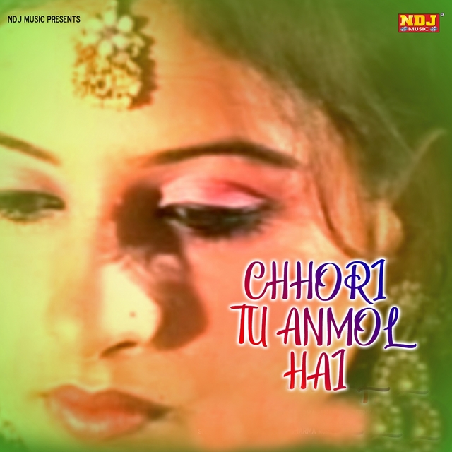 Couverture de Chhori Tu Anmol Hai