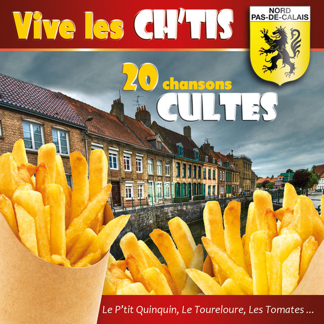 Couverture de Vive les Ch'tis (20 chansons cultes)