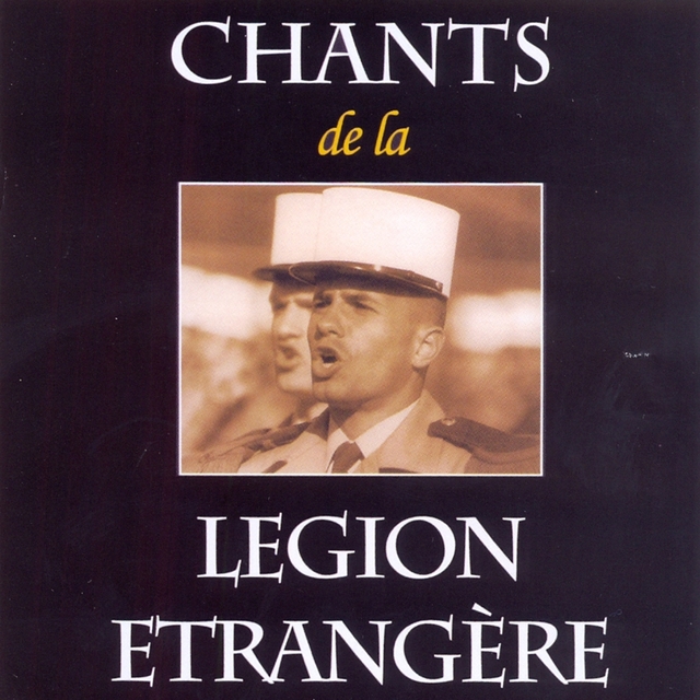 Couverture de Chant de la legion etrangere