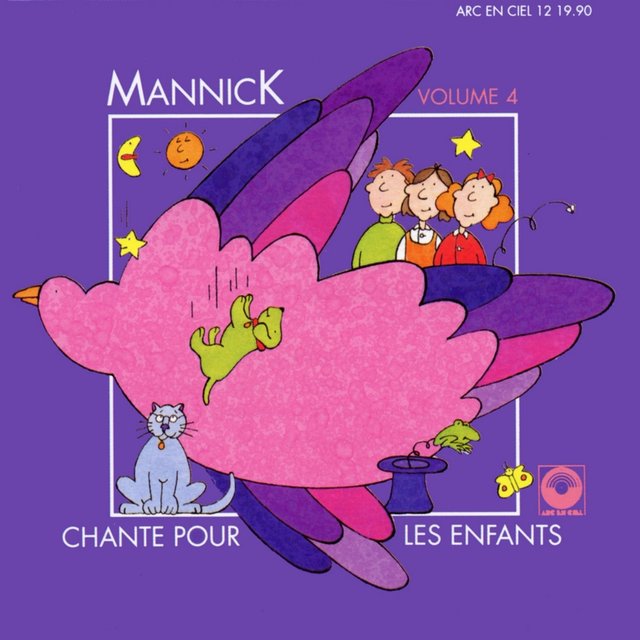 Mannick chante pour les enfants, Vol. 4