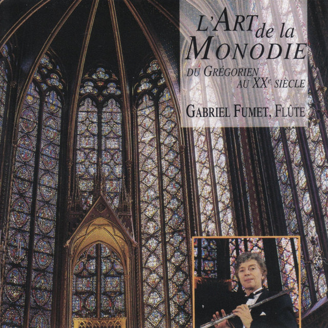 Couverture de L'art de la monodie du grégorien au XXe siècle