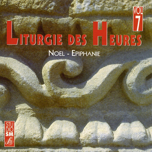 Couverture de Liturgie des Heures, Vol. 7