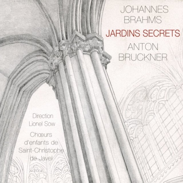 Couverture de Brahms & Bruckner : Jardins secrets