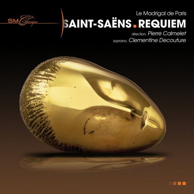 Couverture de Saint-Saëns: Requiem