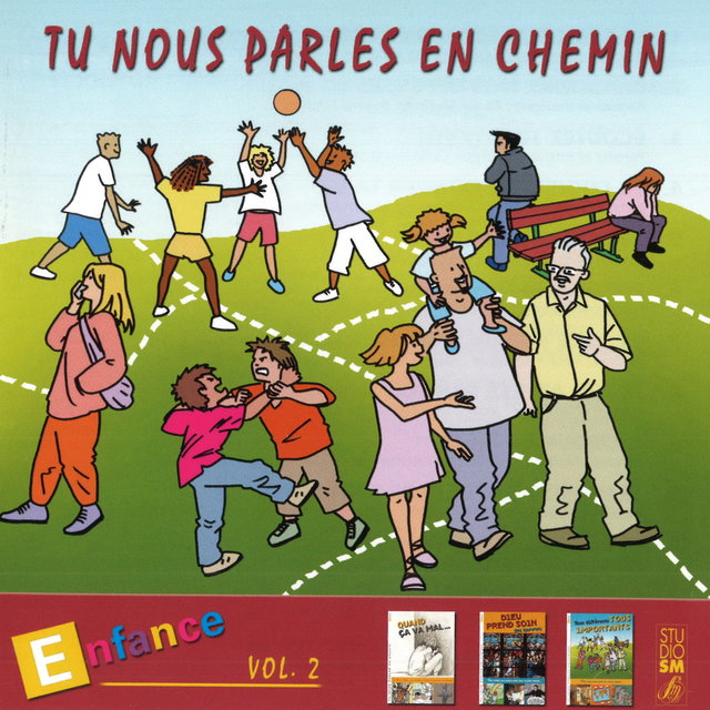 Couverture de Tu nous parles en chemin - Enfance, Vol. 2