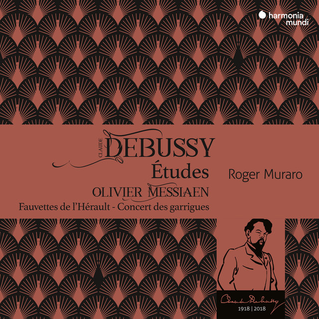 Couverture de Debussy: Etudes - Messiaen: Fauvettes de l'Hérault - Concert des garrigues