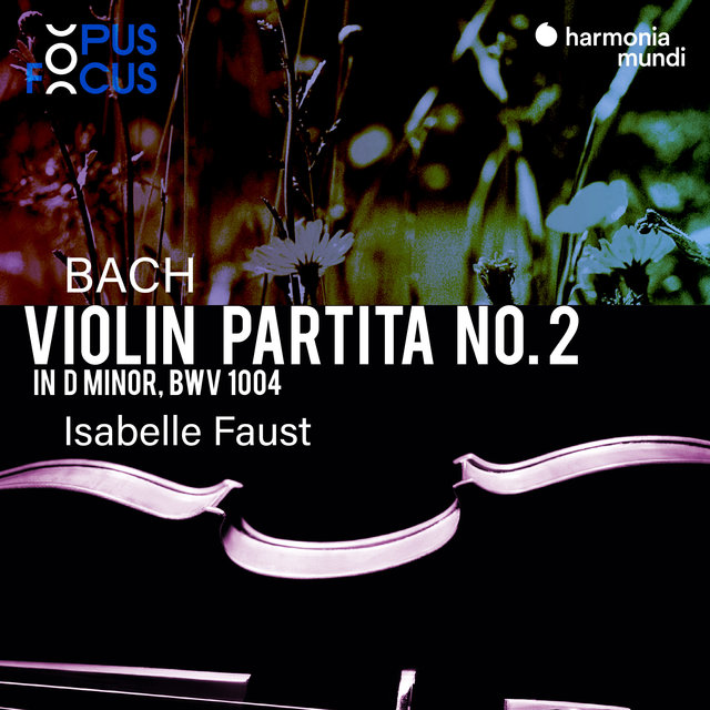 Couverture de Bach: Violin Partita No. 2, BWV 1004