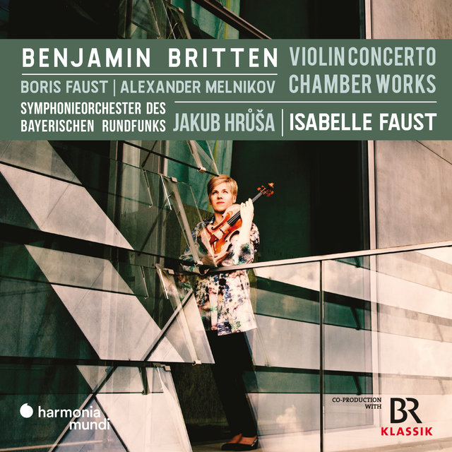 Couverture de Britten: Violin Concerto, Chamber Works