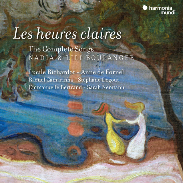 Couverture de Nadia & Lili Boulanger: Les Heures claires (The complete Songs)