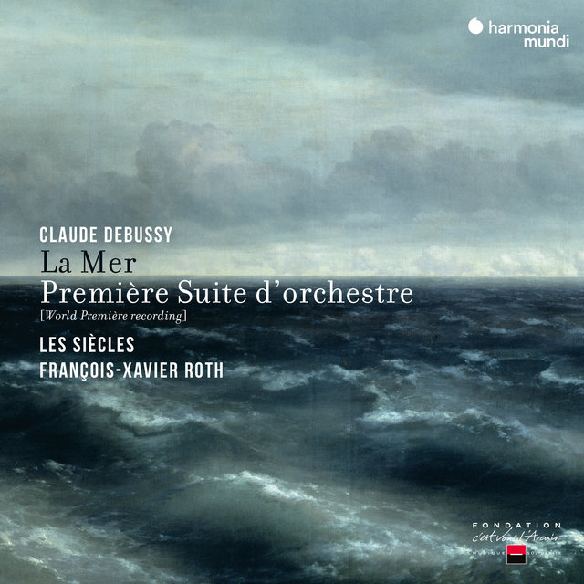 Couverture de Debussy: La Mer & Première Suite d'Orchestre