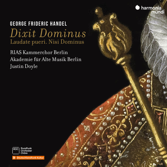 Couverture de Handel: Dixit Dominus, Laudate pueri, Nisi Dominus