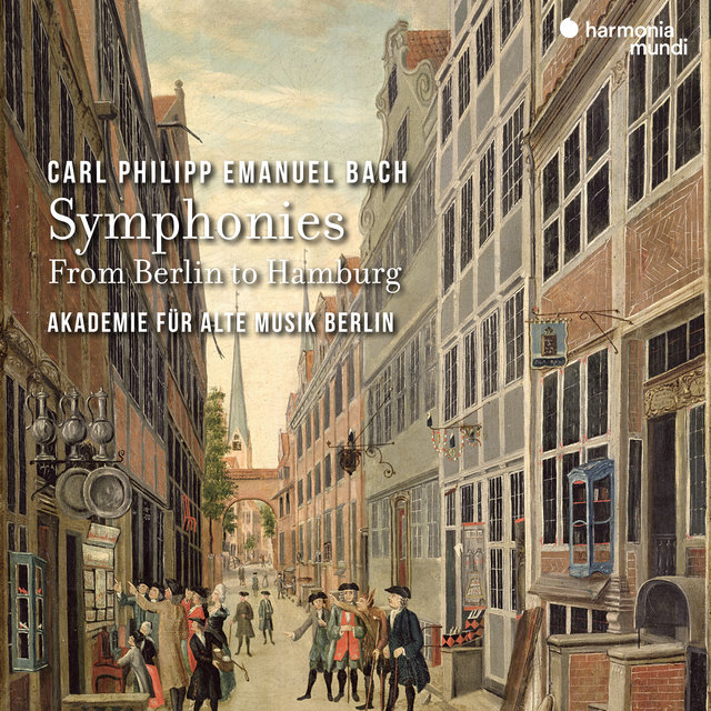 Couverture de C.P.E. Bach: Symphonies - From Berlin to Hamburg