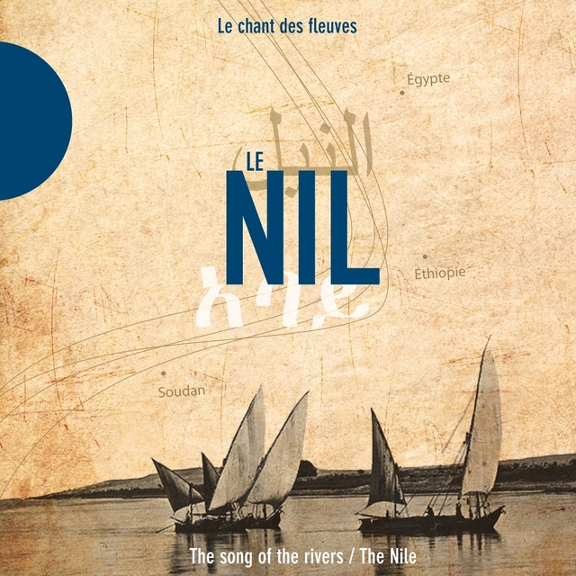 Le Nil - The Nile