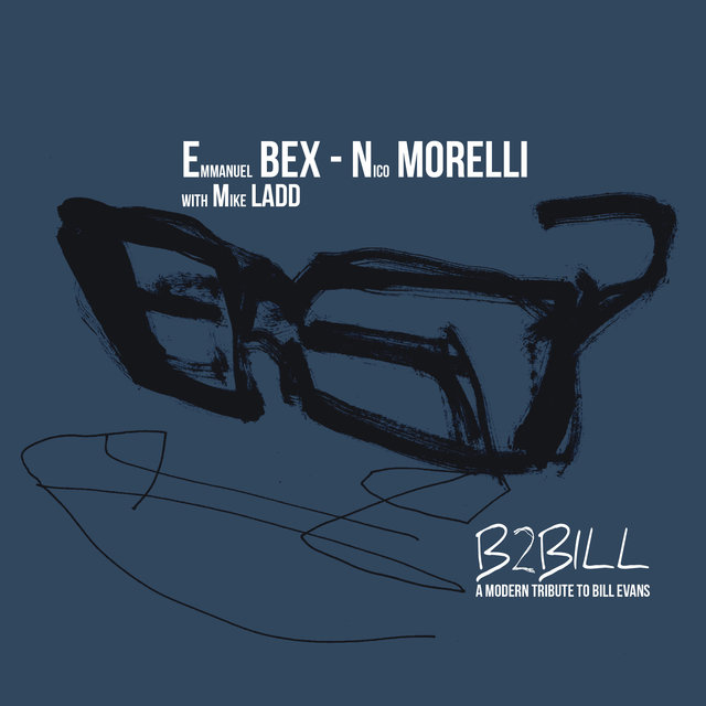 Couverture de B2BILL - A Modern Tribute to Bill Evans 