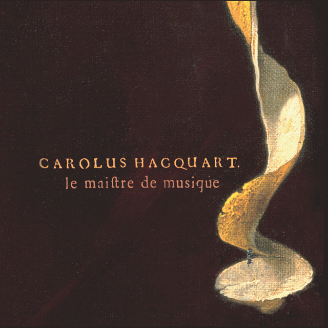 Couverture de Carolus Hacquart: Le maistre de musique