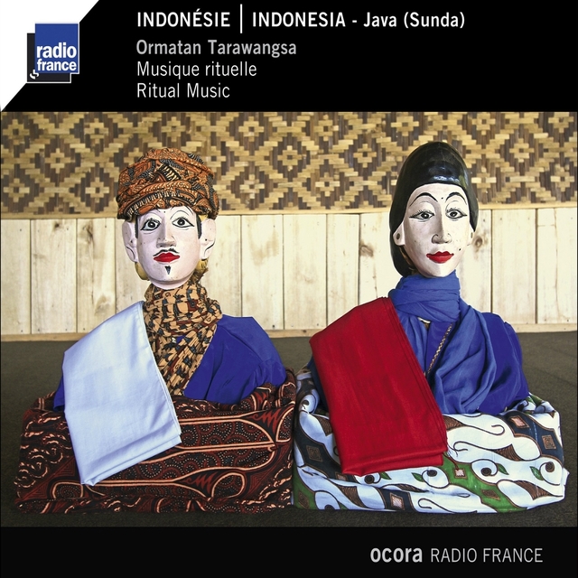 Indonésie : Java  (Sunda) [Ormatan Tarawangsa]