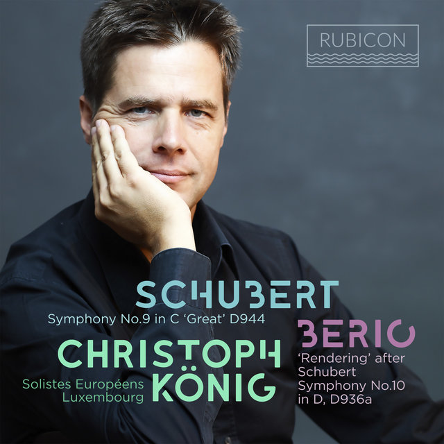 Couverture de Schubert: Symphony No. 9 in C Major, D. 944 "Great" - Berio: "Rendering" after Schubert Symphony No. 10 in D Major, D. 936a