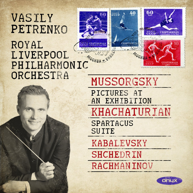 Mussorgsky: Pictures at an Exhibition, Khachaturian & Spartacus Suite