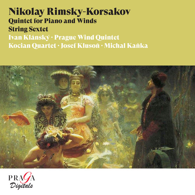 Couverture de Nikolay Rimsky-Korsakov: Quintet for Piano and Winds, String Sextet