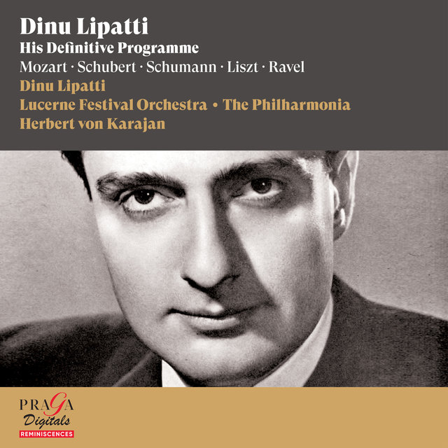 Couverture de Dinu Lipatti: The Definitive Programme