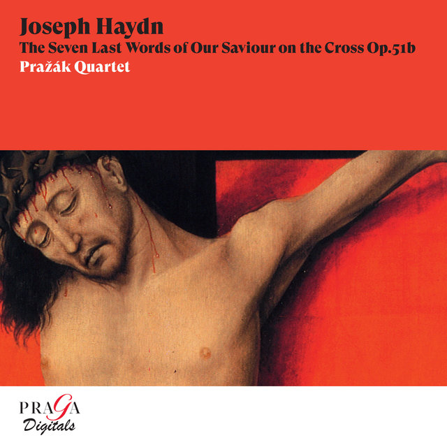 Couverture de Joseph Haydn: The Seven Last Words of Our Saviour on the Cross