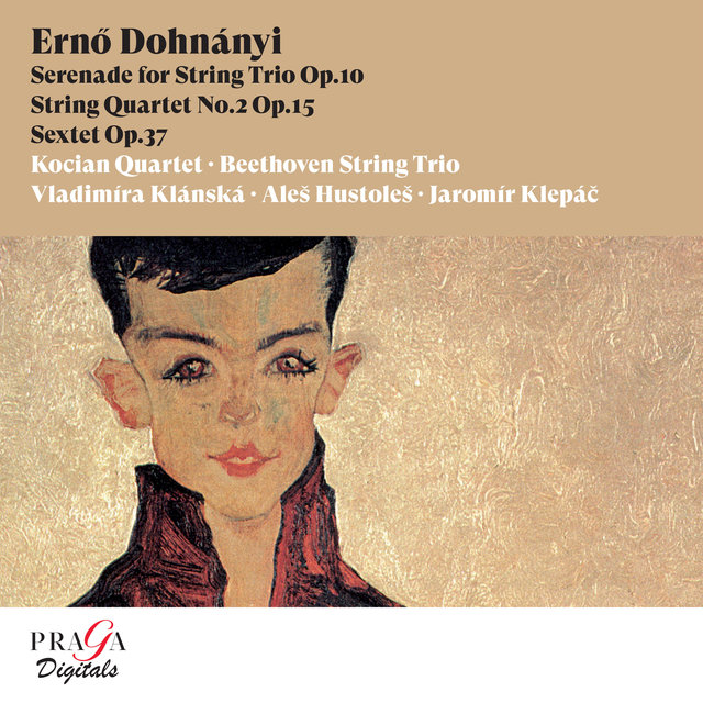 Couverture de Ernő Dohnányi: Serenade for String Trio, String Quartet No. 2, Sextet