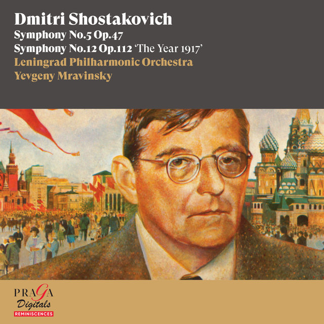 Couverture de Dmitri Shostakovich: Symphonies No. 5 & No. 12 "The Year 1917"