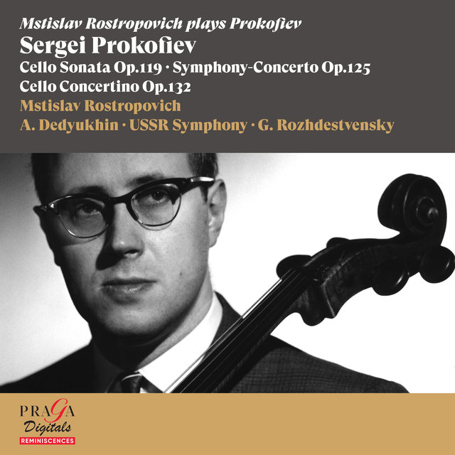 Couverture de Sergei Prokofiev: Cello Sonata, Symphony-Concerto, Cello Concertino