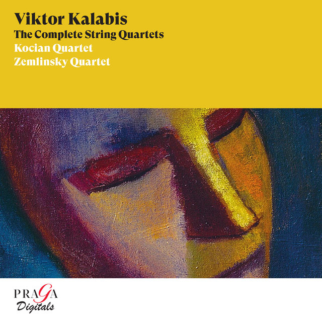 Couverture de Viktor Kalabis: The Complete String Quartets