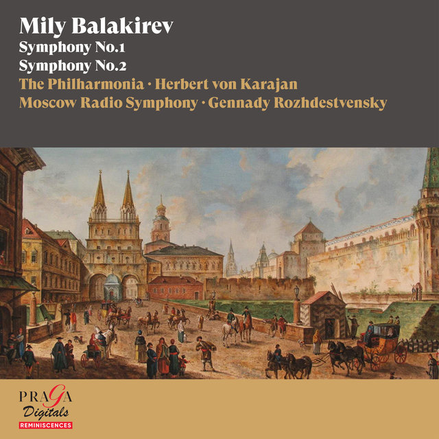 Couverture de Mily Balakirev: Symphonies Nos. 1 & 2