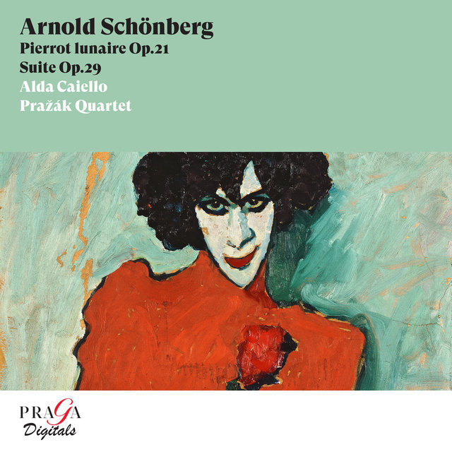 Couverture de Arnold Schönberg: Pierrot Lunaire, Op. 21, Suite Op. 29