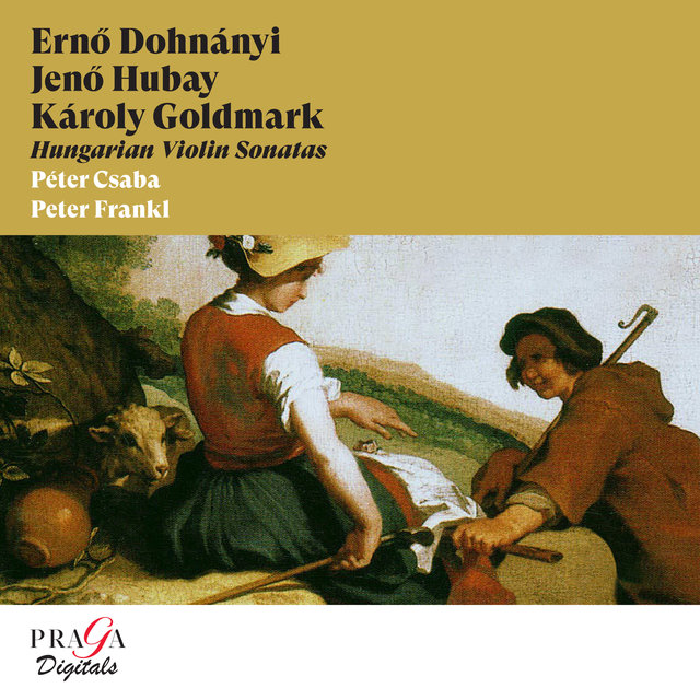 Couverture de Ernő Dohnányi, Jenő Hubay, Károly Goldmark: Hungarian Violin Sonatas