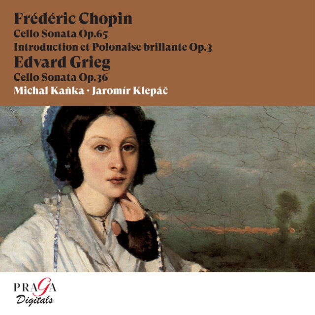 Couverture de Frédéric Chopin: Cello Sonata, Introduction & Polonaise brillante - Edvard Grieg: Cello Sonata