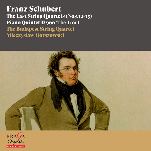 Couverture de Franz Schubert: The Last String Quartets Nos. 12-15, Piano Quintet "The Trout"