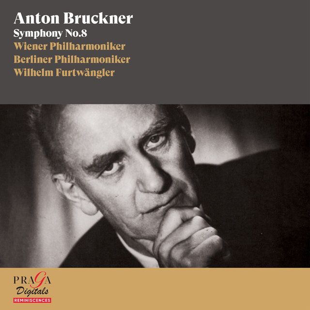 Anton Bruckner: Symphony No. 8