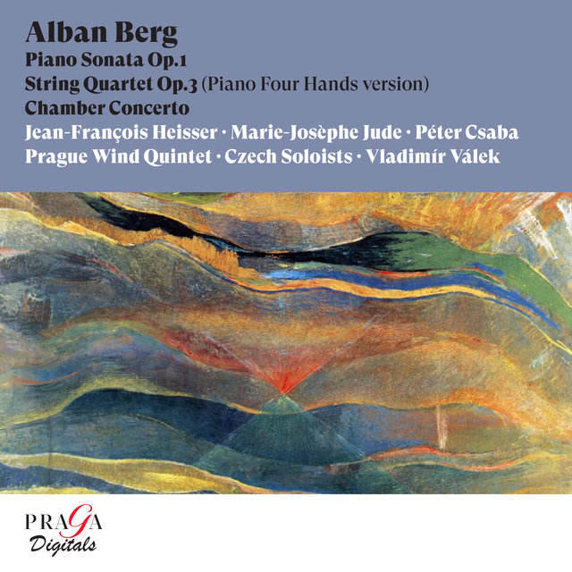 Couverture de Alban Berg: Piano Sonata, String Quartet, Chamber Concerto