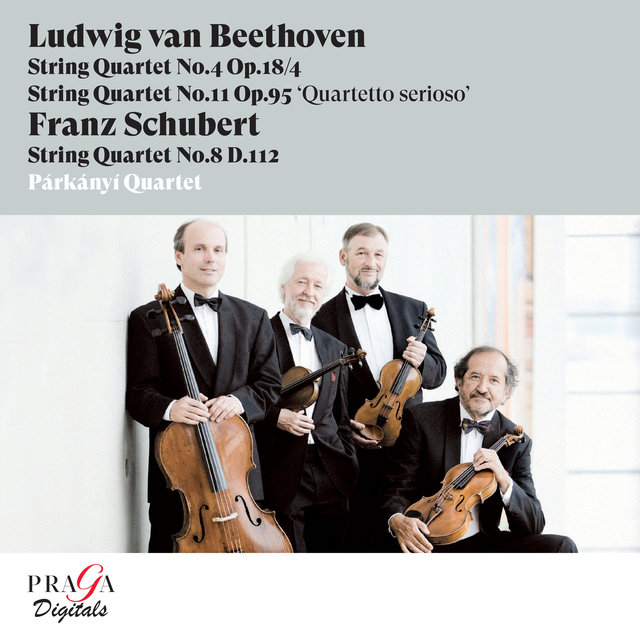 Ludwig van Beethoven: String Quartets Nos. 4 & 11 - Franz Schubert: String Quartet No. 8