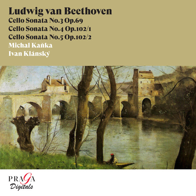 Couverture de Ludwig van Beethoven: Cello Sonatas, Op. 69 & Op. 102