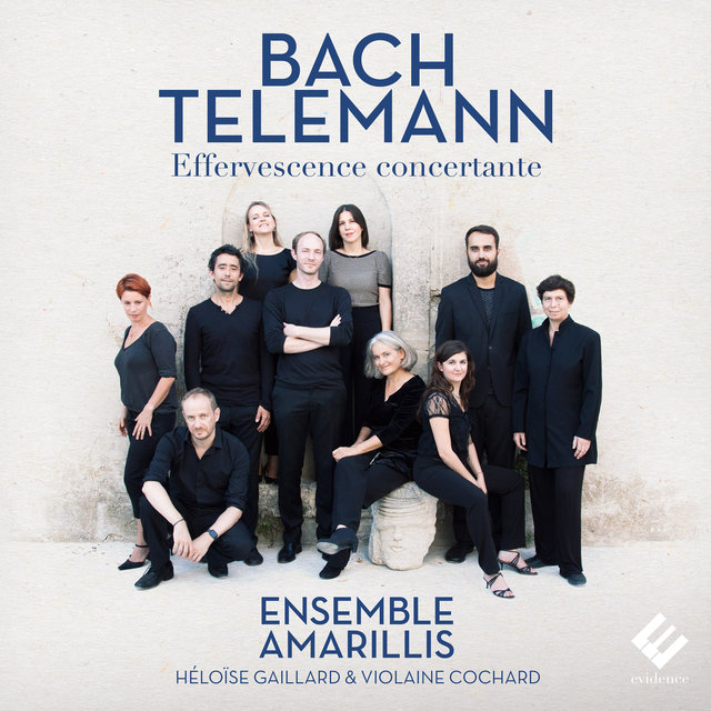 Bach & Telemann: Effervescence concertante