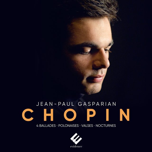 Couverture de Chopin: 4 Ballades, Polonaise Héroïque, Polonaise Fantaisie, Nocturnes, Waltzes