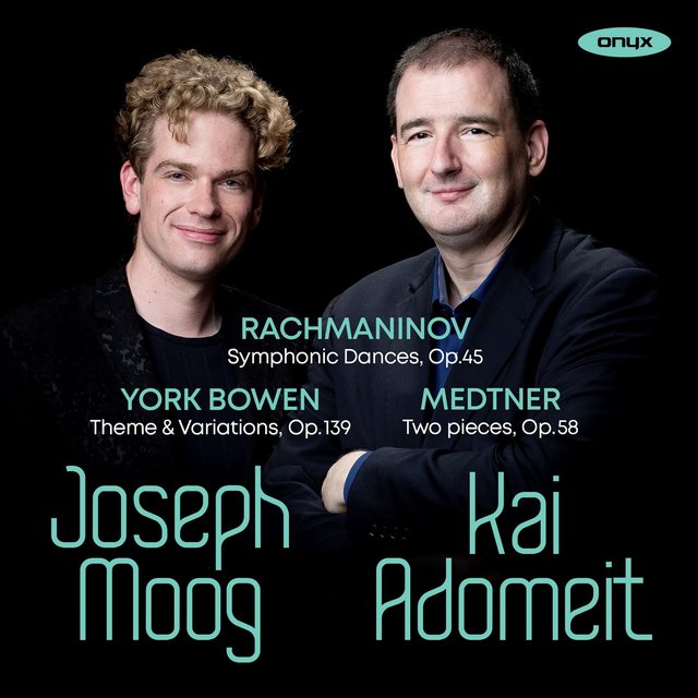 Couverture de Rachmaninoff, York Bowen & Medtner