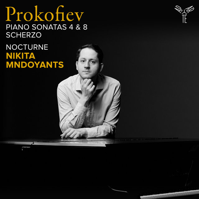 Couverture de Prokofiev: Piano Sonatas Nos. 4 & 8, Scherzo - Mndoyants: Nocturne