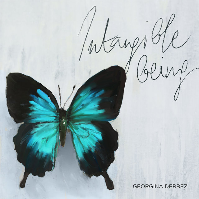 Couverture de Intangible Being - The Music of Georgina Derbez