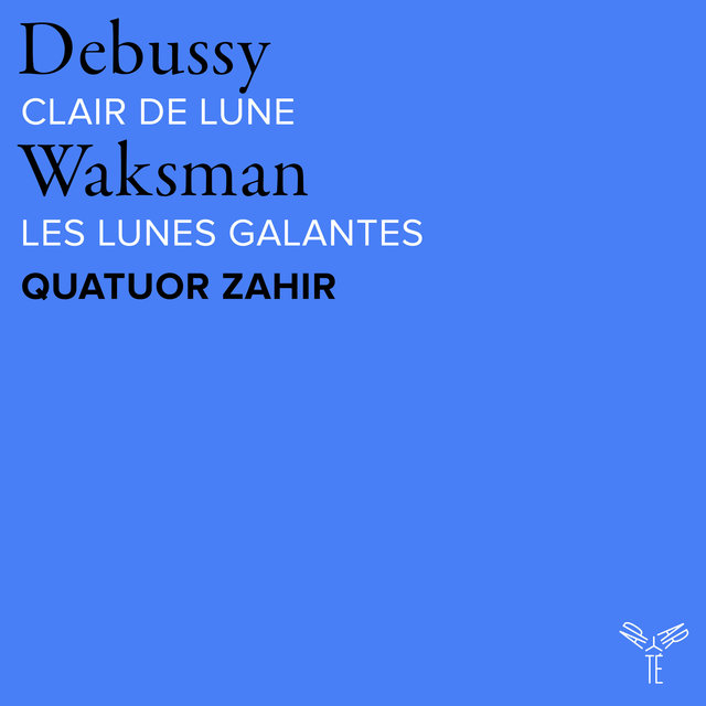 Couverture de Debussy: Clair de lune, L. 82a & Waksman: Les Lunes galantes