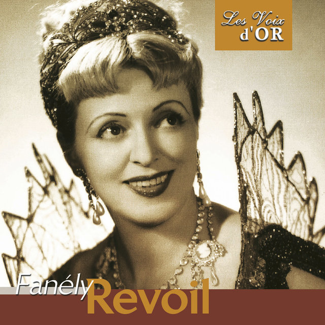 Couverture de Fanély Revoil (Collection "Les voix d'or")