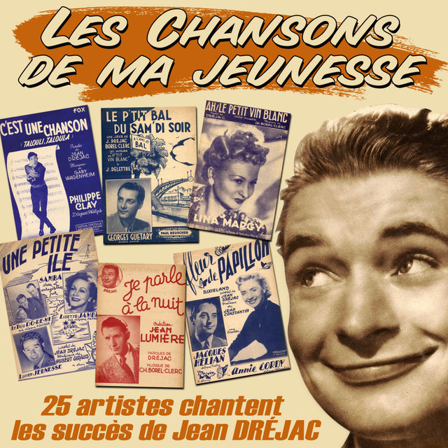 Couverture de 25 artistes chantent les succès de Jean Dréjac (Collection "Les chansons de ma jeunesse")