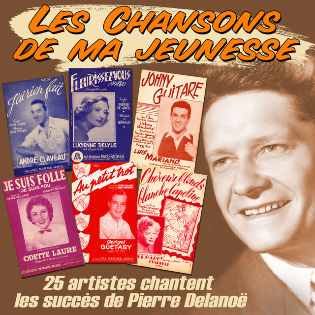 Couverture de 25 artistes chantent Pierre Delanoë (Collection "Les chansons de ma jeunesse")