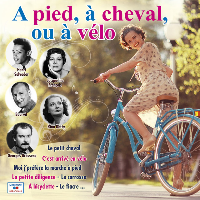 A pied, à cheval ou en vélo