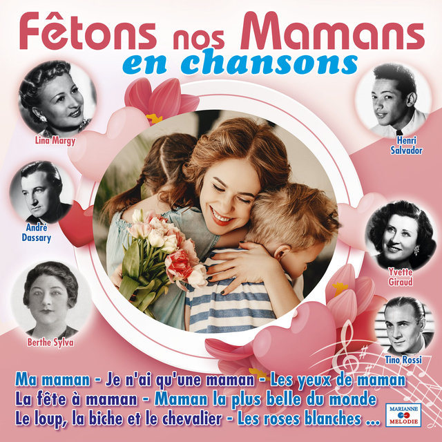 Couverture de Fétons nos mamans en chansons