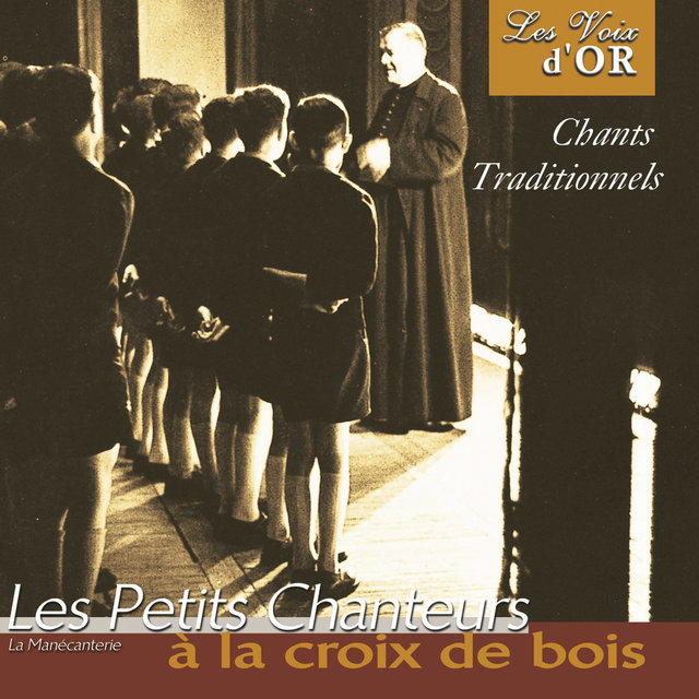 Chants traditionnels (Collection "Les voix d'or")